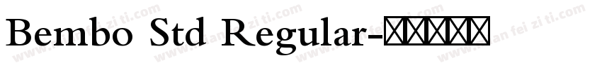 Bembo Std Regular字体转换